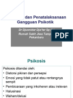 Diagnosis Dan Penatalaksanaan Gangguan Psikotik