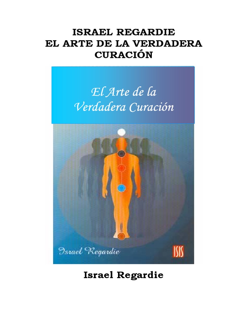 El Arte de La Verdadera Curación - I Regardie | PDF | Mente | Digestión