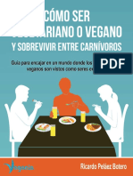 COMO SER VEGETARIANO O VEGANO Y - Ricardo Pelaez Botero