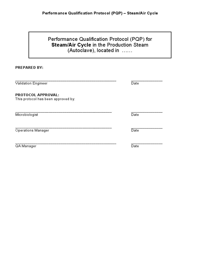 Performance Qualification Protocol (PQP) For (Autoclave), Located in