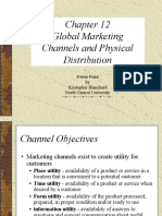 Global Marketing Channels and Physical Distribution: Power Point by Kristopher Blanchard North Central University