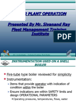 Boiler Plant Operation Presented by Mr. Sivanand Ray Fleet Management Training Institute
