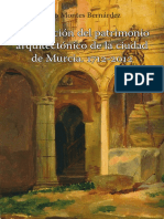 Destrucción Del Patrimonio Arquitectónico de La Ciudad de Murcia