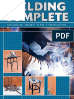 Welding Complete - Techniques, Project Plans and Instructions (2009)