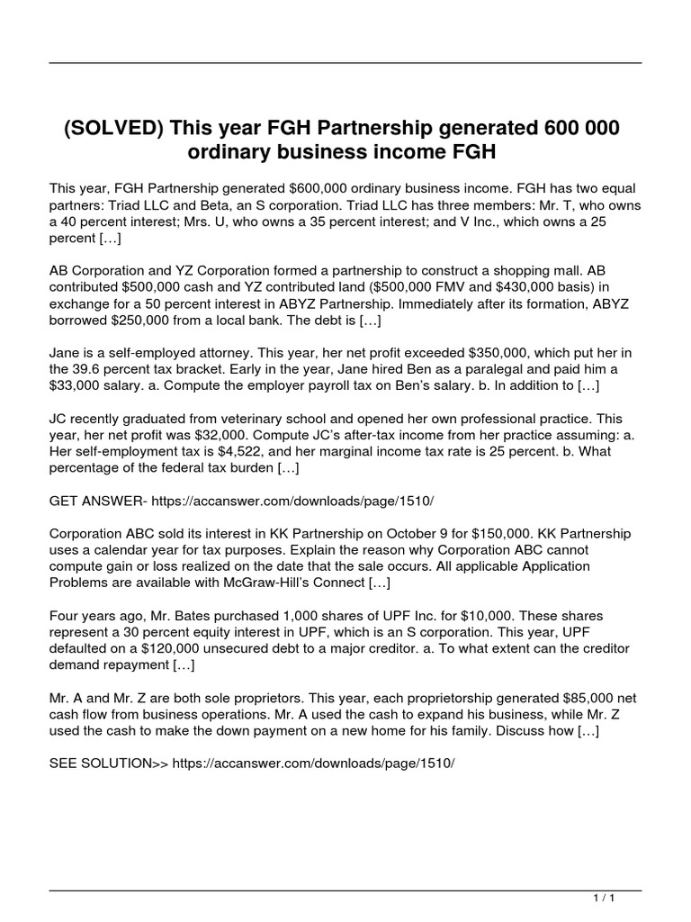 Solved This Year Fgh Partnership Generated 600 000 Ordinary Business Income Fgh S Corporation Interest