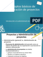 Conceptos Basicos de Administracion de Proyectos