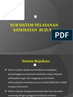 Subsistem Pelayanan Kesehata Rujuakn Dan Review Materi