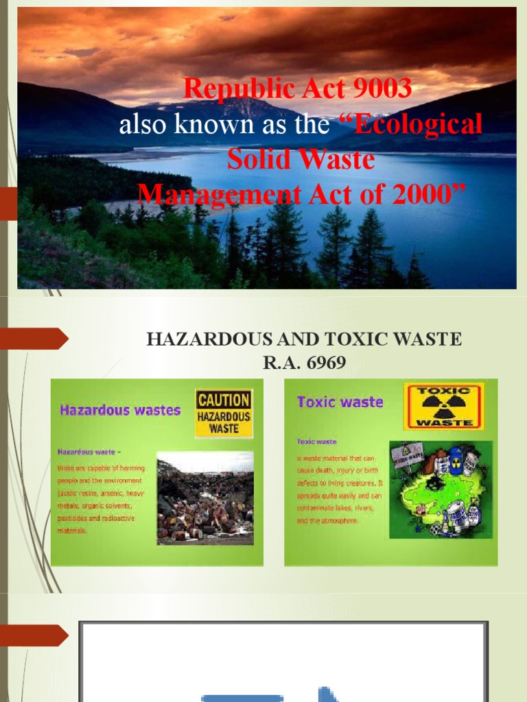 The Ecological Solid Waste Management Act of 2000 Key Provisions and