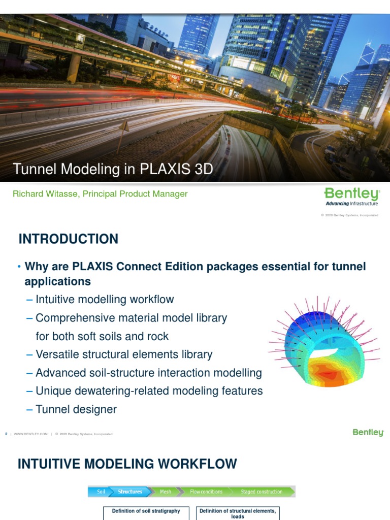 Tunnel Modeling in PLAXIS 3D: Richard Witasse, Principal Product ...