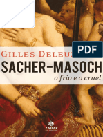 Sacher-Masoch - o Frio e o Cruel (Esteticas - Gilles Deleuze