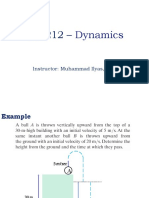 Dynamics: Instructor: Muhammad Ilyas, PHD