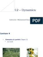 Dynamics: Instructor: Muhammad Ilyas, PHD