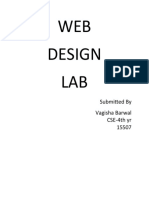 WEB Design LAB: Submitted by Vagisha Barwal CSE-4th Yr 15507