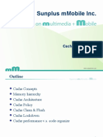 Sunplus Mmobile Inc.: Cache Introduction