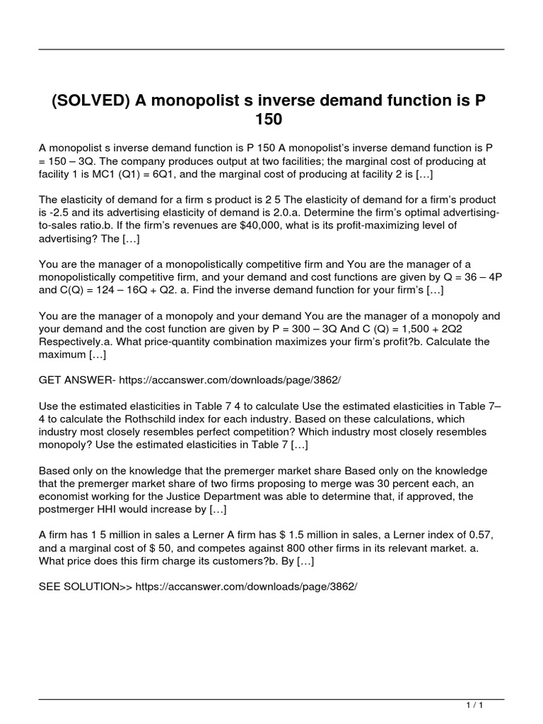 Solved A Monopolist S Inverse Demand Function Is P 150 PDF Monopoly