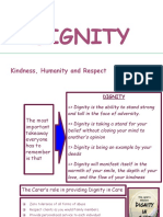 Dignity: Kindness, Humanity and Respect