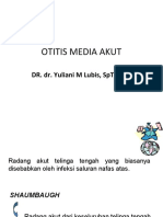 Otitis Media Akut: Dr. Dr. Yuliani M Lubis, SPTHT-KL