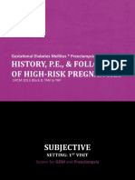 History, P.E., & Follow-Up of High-Risk Pregnancies: Gestational Diabetes Mellitus Preeclampsia