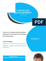 Language Development: - Iphy Okoye