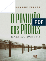 O Pavilhao Dos Padres - Dachau 1 - Guillaume Zeller