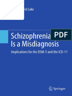 Lake, C. Raymond - Schizophrenia is a misdiagnosis _ implications for the DSM-5 and the ICD-11 (2012, Springer)(1)