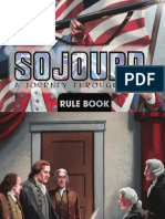 SojournRules