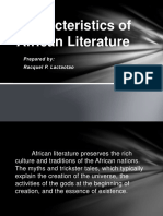 Characteristics of African Literature: Prepared By: Racquel P. Lactaotao