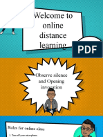 Welcome To Online Distance Learning: First Day First Day