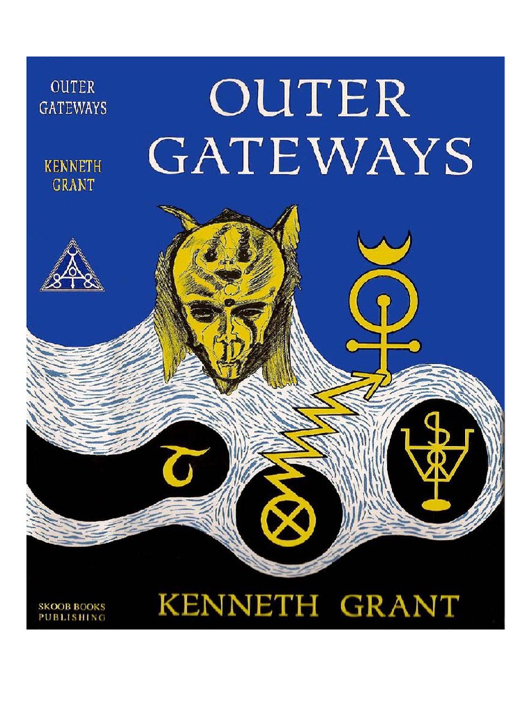 Kenneth Grant - Outer Gateways (Traduzido) | PDF | Aleister Crowley ...