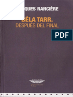 Jacques Rancière - Bela Tarr. Después Del Final-El Cuenco de Plata (2013)
