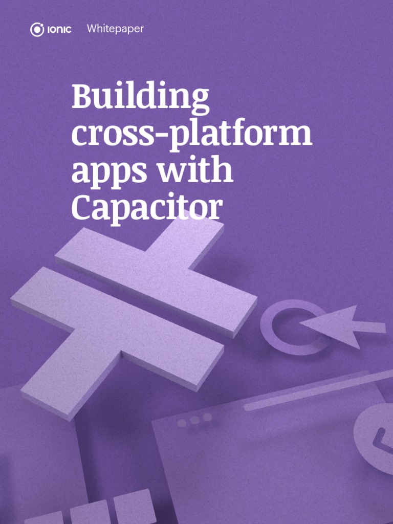 Capacitor: Modern Cross-Platform Apps | PDF | Web Application | Mobile App
