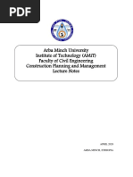 Arba Minch University Institute of Technology (Amit) Faculty of Civil Engineering Construction Planning and Management Lecture Notes