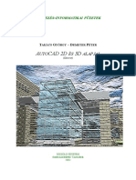 Takács György - AutoCAD 2D És 3D Alapjai - Tervezés-Informatikai Füzetek