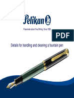 Details For Handling and Cleaning A Fountain Pen PELIKAN