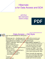 Hibernate Frameworks For Data Access and SOA: Jeff Zhuk Nick Samoylov David Lovejoy