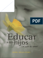 Educar A Los Hijos Un Acto de Amor