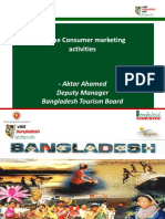 Offline Consumer Marketing Activities: - Aktar Ahamed Deputy Manager Bangladesh Tourism Board