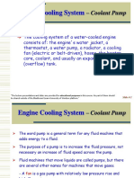 Engine Cooling System: - Coolant Pump