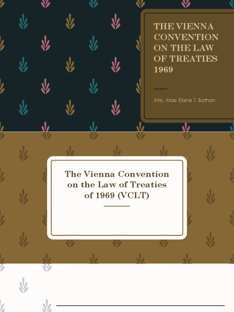 Vienna Convention On The Law of Treaties | PDF | Treaty | Ratification