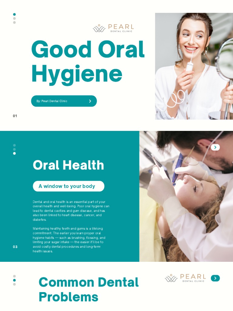 Oral Hygiene Medical Presentation by Pearl Dental Clinic | PDF | Oral ...