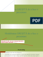 Modalitatea GREȘITĂ de a face o prezentare