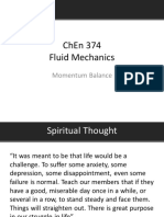 Chen 374 Fluid Mechanics: Momentum Balance