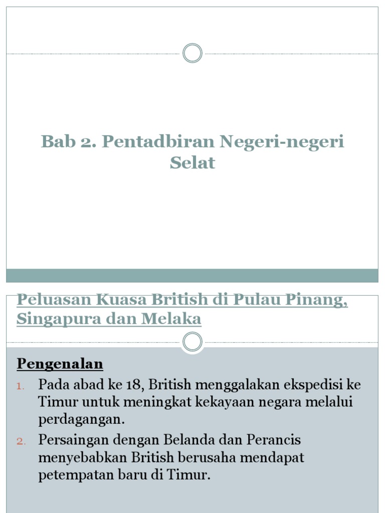 Bab 2 Pentadbiran Negeri Negeri Selat