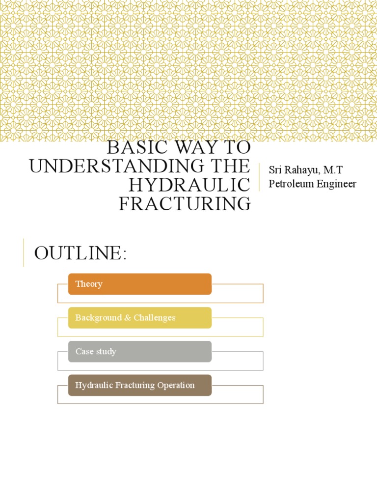 2020 Basic Way To Understanding The Hydraulic Fracturing - UPNVYK | PDF ...