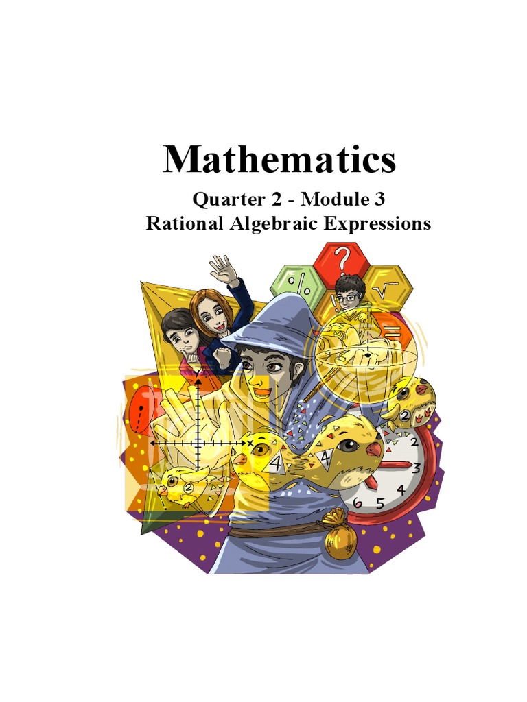 Mathematics: Quarter 2 - Module 3 Rational Algebraic Expressions | PDF ...