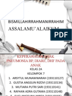 Kelompok 7 (2a) - Pneumonia BP, Diare, DHF Pada Anak - Keperawatan Anak