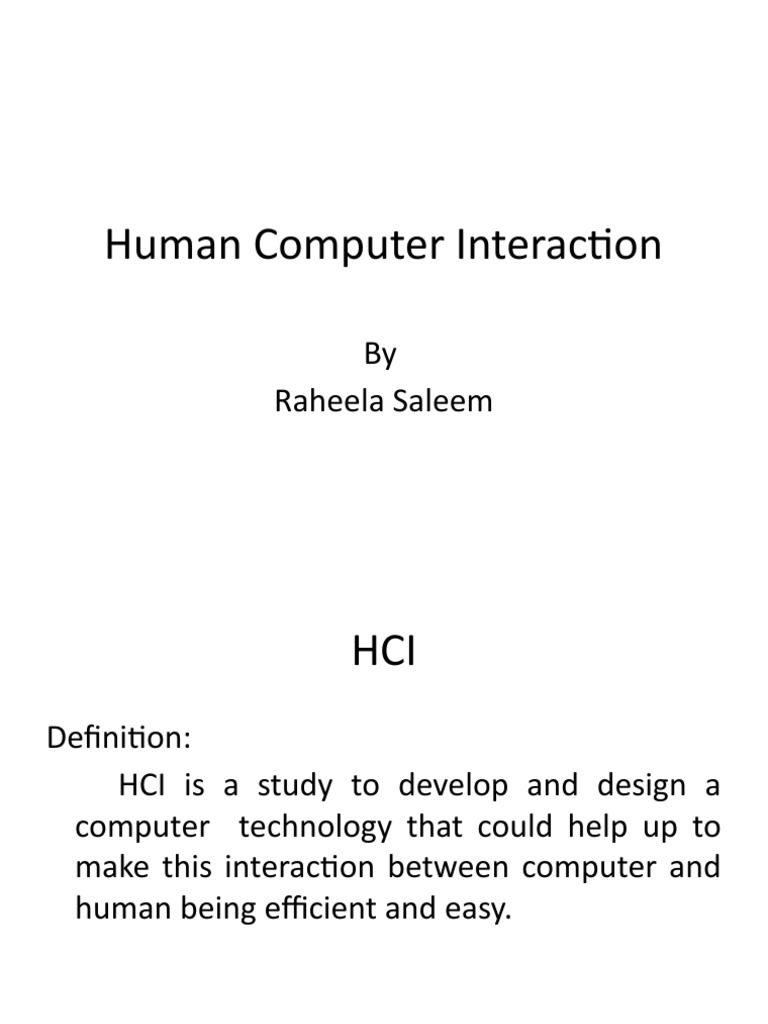 Human Computer Interaction: by Raheela Saleem | PDF | Human–Computer ...