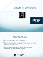 Momentum & Collisions