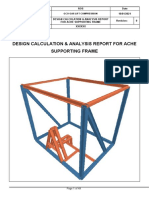 Design Calculation & Analysis Report For Ache Supporting Frame