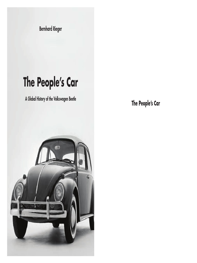 The People S Car A Global History of The Volkswagen Beetle Bernhard Rieger PDF Car Ford Motor Company Foto